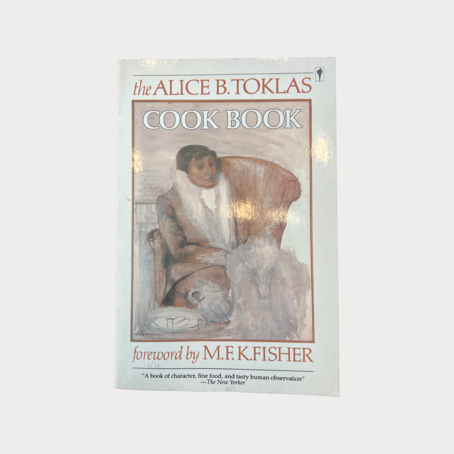 The Alice B. Toklas Cook Book - Foreword by M.F.K Fisher