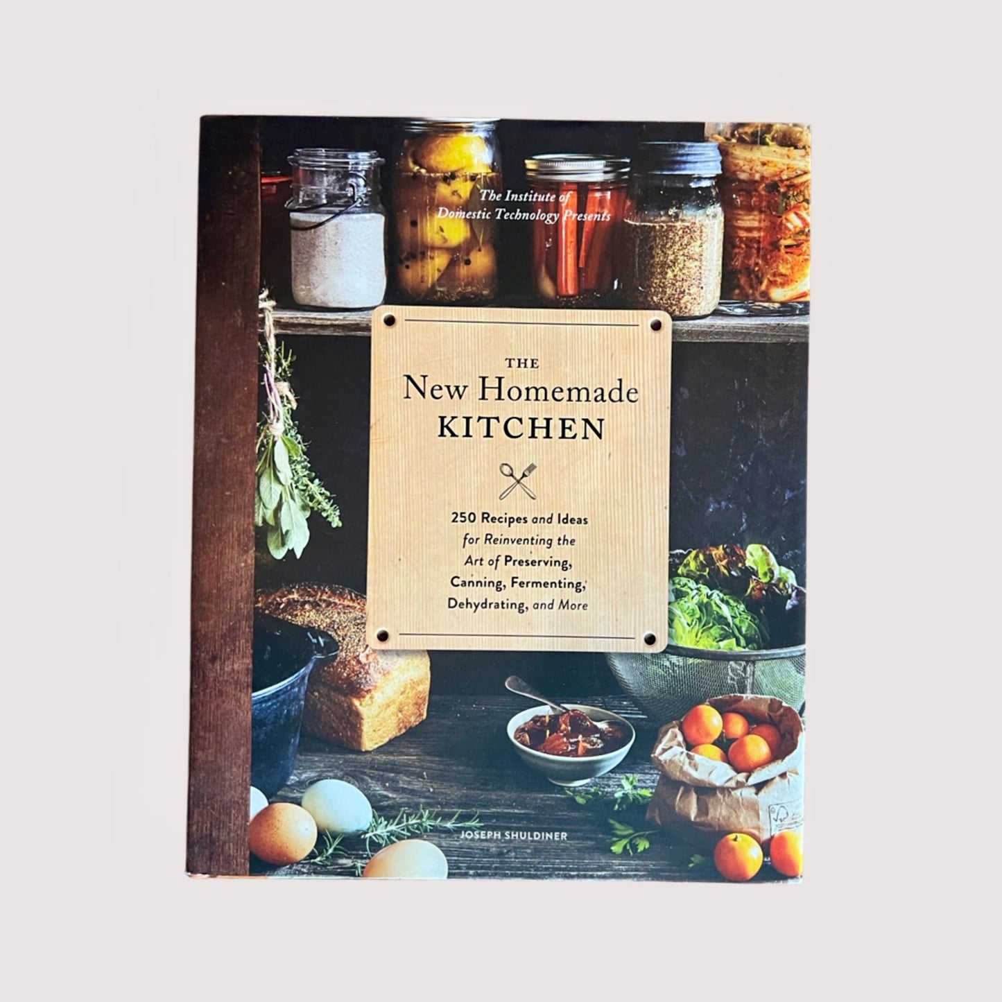 The New Homemade Kitchen Book